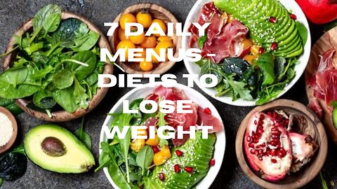 7 daily menus - Diets to lose weight