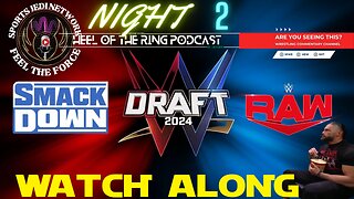 🟡WWE Monday Night Raw, watch along Live night TWO of the WWE Draft.