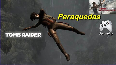 Tomb Raider - Paraquedas