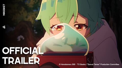 The Weakest Tamer Began a Journey to Pick Up Trash | Official Trailer | English Sub