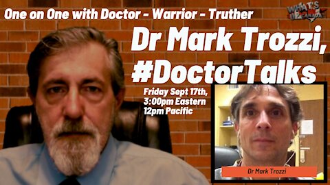 #DoctorTalks18: 1 on 1 with Doctor - Truther - Warrior, Dr Mark Trozzi