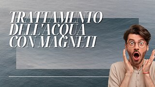 Trattamento dell'acqua con magneti