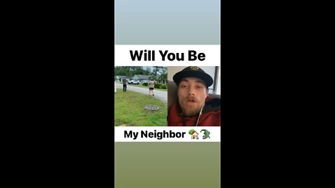 Will you be my neighbour!!!