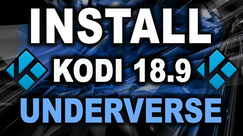 FASTEST & BEST KODI 18.9 BUILD 💥OCTOBER 2021💥UNDERVERSE Build Install for Firestick & Android