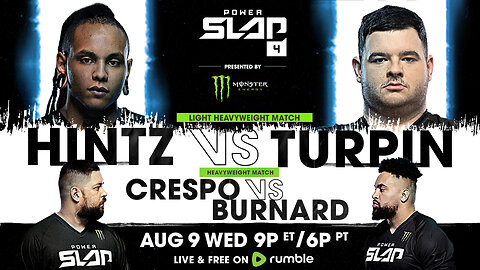 Power Slap 4: Hintz vs Turpin | August 9 at 9pm ET / 6pm PT