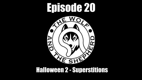 Episode 20 - Halloween 2 Superstitions