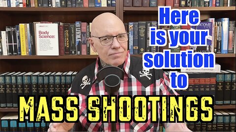 Here's Your Solution To Mass Shootings In America!