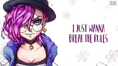 Nightcore Break The Rules ♥ Lyrics l Nightcore كسر القواعد