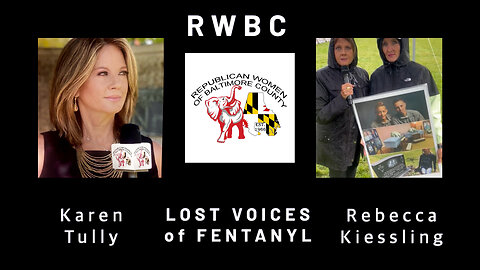 Lost Voices of Fentanyl: Rebecca Kiessling/ Karen Tully interview