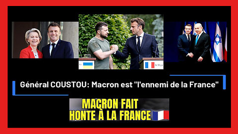 MACRON "désigné" comme "ennemi" de la France (Général Coustou) Hd 720