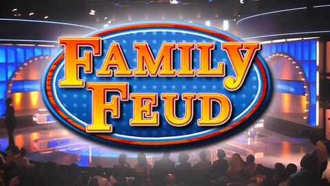 Family Feud: Best answer