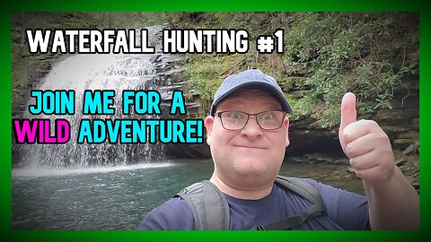 Waterfall Hunting #1 | Stinging Fork Falls