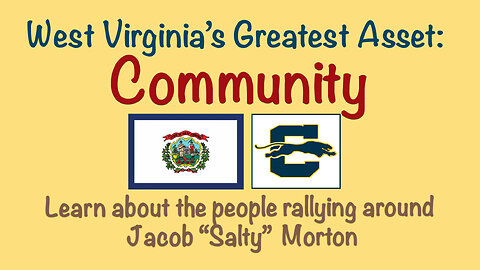 Ep. 23 - West Virginia's Greatest Asset: Community