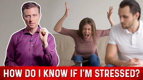 How Do I Know If I'm Stressed? – Dr.Berg On Signs of Stress
