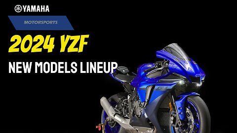 2024 Yamaha yzf new motorcycle lineup