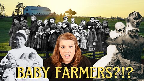 Baby Farming - an Victorian Horror Story | Victorian Era Baby Farming