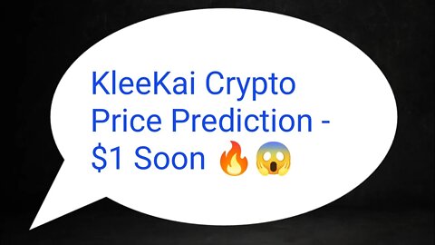 Kleekai Klee Price Prediction 🚀 Klee Price 90000X Soon 🚀 Kleekai Coin Analysis Crypto