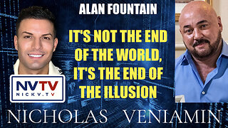 Alan Fountain Discusses The End Of The Illusion with Nicholas Veniamin