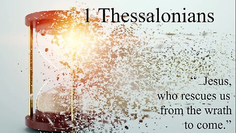 1 Thessalonians 01 Introduction and Background