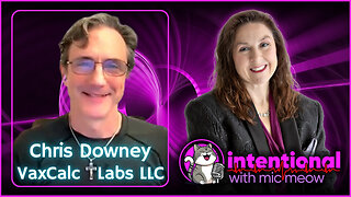 Intentional Episode 222: "Calculated Vaccinations" with Chris Downey