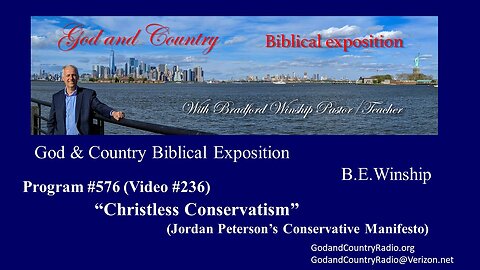 236 - Christless Conservatism (Critique of Peterson's Conservative Manifesto)