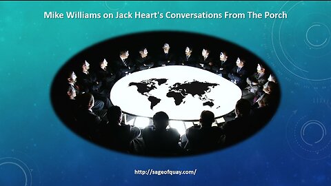 Mike Williams on Jack Heart's Conversations From The Porch