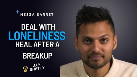 Nessa Barret ON How To Deal With Loneliness & Heal After A Breakup