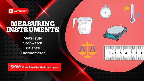 The Building Blocks of Science: Measuring Instruments in Physics Experiments