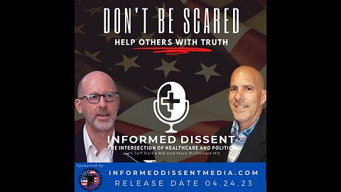Informed Dissent-Barke and McDonald-Don't Be Scared