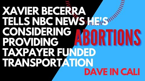 Xavier Becerra tells NBC News he's considering providing taxpayer-funded transportation