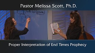 Revelation - Proper Interpretation of End Times Prophecy