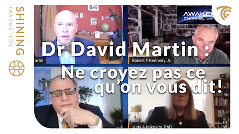 Dr David Martin : “Ce n’est pas un vaccin!”