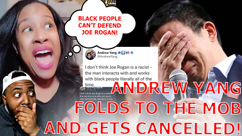 Andrew Yang FOLDS To WOKE Mob After Defending Joe Rogan As Not Racist Because He Has Black Friends