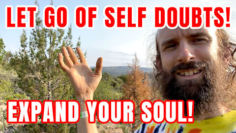 Let Go of Self Doubts & Expand Your Soul! Step into Your Power to Produce Quality Results!