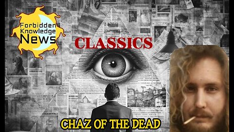 FKN Classics: Psychedelics & Metaphysics - Breakaway Civs - Psychic Dolphins | Chaz O' The Dead