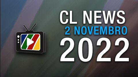 Promo CL News 2 Novembro 2022