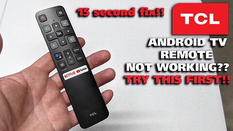 TCL Android Remote Not Working? Try this 15 sec fix first!!