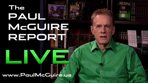 💥 PAUL McGUIRE LIVE! | UNLOCKING YOUR DESTINY NOW!
