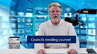 #63 Councils needing counsel