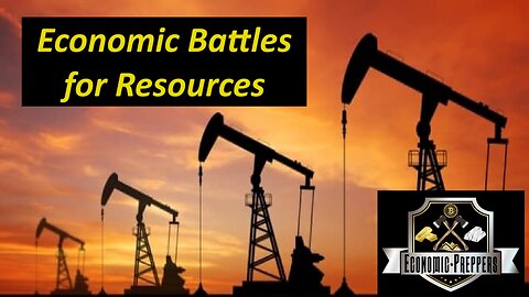 Economic Battles for Resources!