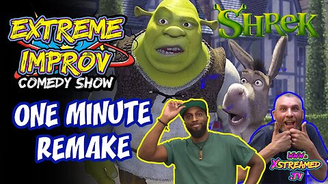 Shrek | One Minute Remake |Extreme Improv Comedy Show Vault | Camden Comedy Club