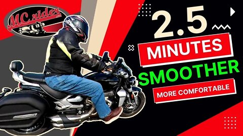 2.5 Minutes to Transform your Smoothness & Comfort on a Motorcycle