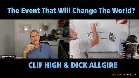 World Changing event ? Interview With Dick Allgire, EXPLORERS GUIDE TO SCIFI WORLD - CLIF HIGH