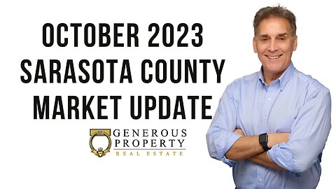 Sarasota County Real Estate Market Update | October 2023