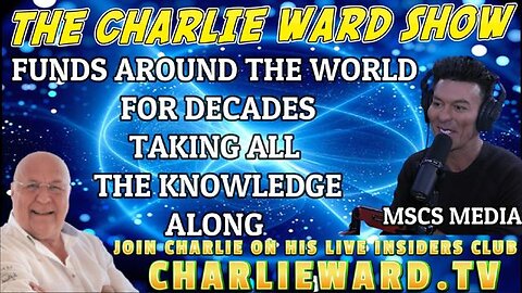 CHARLIE WARD JOINS MSCS PODCAST - FUNDS AROUND THE WORLD FOR DECADES TAKING ALL THE KNOWLEDGE ALONG