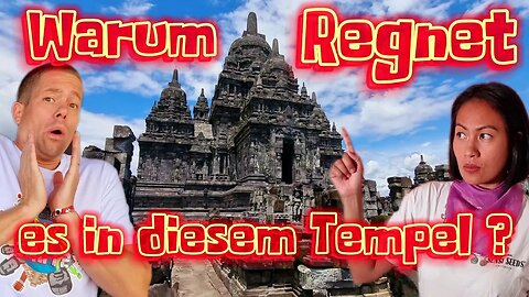 Das Sewu-Tempel Phänomen | Warum regnet es in diesem Tempel?