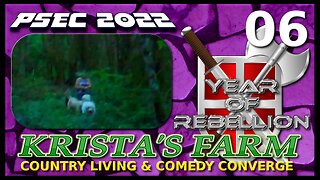 PSEC - 2022 - PSEC ON TOUR | CH03 - Krista's Farm | SEC 06 - Woodlands & More | 432hz [hd 720p]