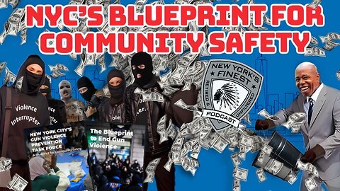 Analysis of NYC Mayor's "Blueprint for Community Safety"