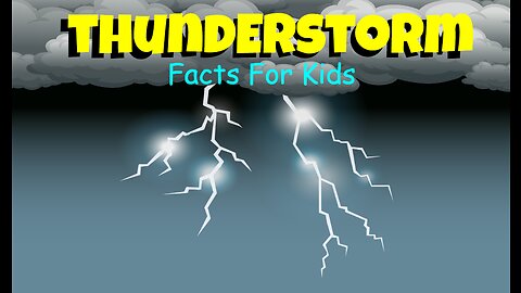 Thunderstorms: Fun Facts for Kids