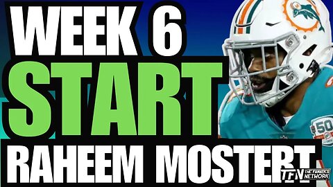 Week 6 Fantasy Football Start | RB Raheem Mostert vs Carolina